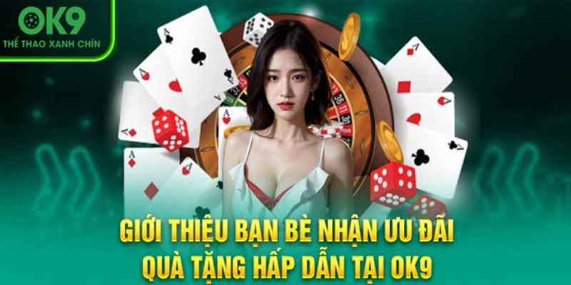 Tham gia sự kiện giới thiệu bạn bè nhận thưởng